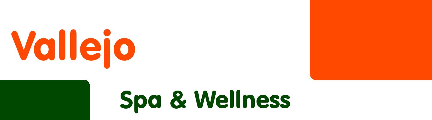 Best spa & wellness in Vallejo - Rating & Reviews